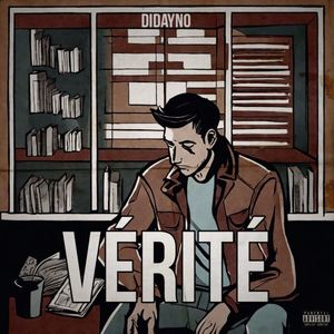 Vérité (Explicit)