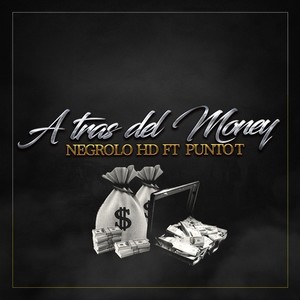 A Tras del Money