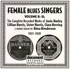 Female Blues Singers Vol. 8 H (1923-1928)