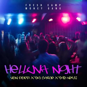 Helluva Night (feat. BIG Sarge) (Explicit)
