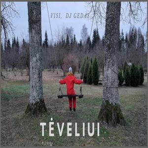 Tėveliui (feat. VISI) [Explicit]