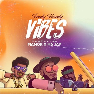 Vibes (feat. Fiamor & Majay)