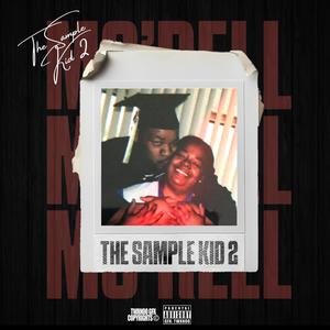 The Sample Kid 2 (Explicit)