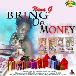 Bring de Money
