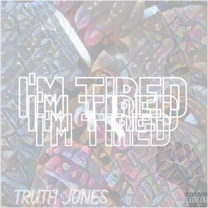 I'm Tired (Explicit)