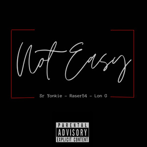 Not Easy (Explicit)
