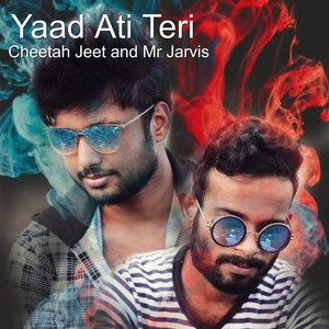 Yaad Ati Teri (feat. Mr.Jarvis)