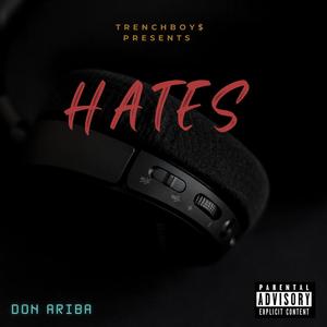 Hates (Explicit)