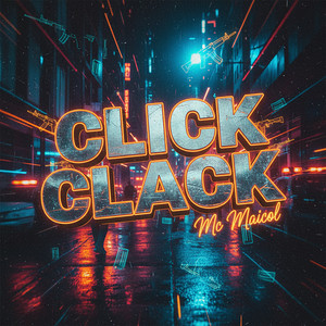 Click Clack (Explicit)