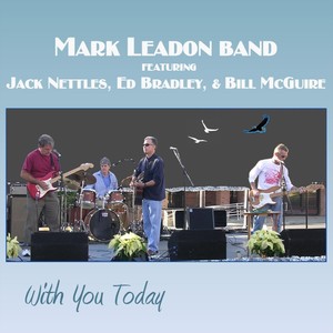 With You Today (Live) [feat. Jack Nettles, Ed Bradley & Bill McGuire]