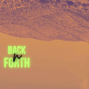 Back N Forth (Explicit)