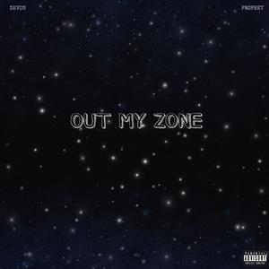 Out My Zone (feat. MarMartheprofit) (Explicit)