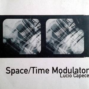 Space / Time Modulator