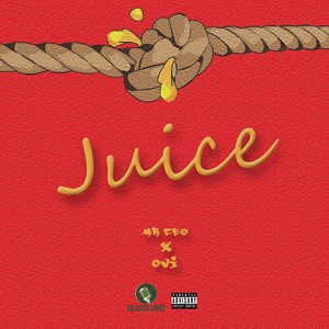 Juice (Explicit)