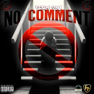 No Comment (Explicit)