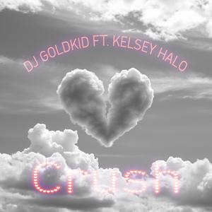 Crush (feat. Kelsey Halo)
