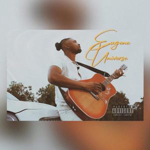 Eugene Universe (Explicit)