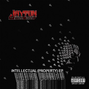 Intellectual (Property) - EP (Explicit)