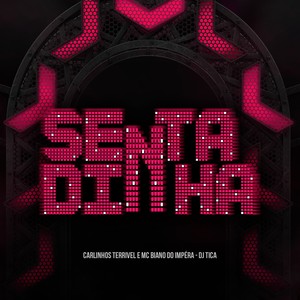 SENTADINHA (Explicit)