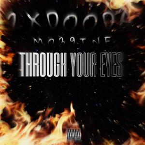 Through your eyes (feat. Mo39ine)