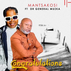 Congratulations (feat. Dr General Muzka)