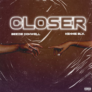 Closer (Explicit)