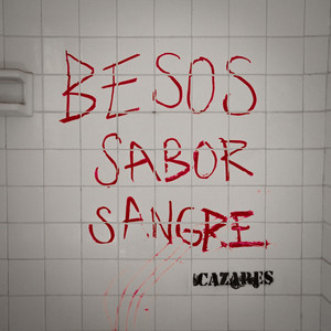 Besos Sabor Sangre