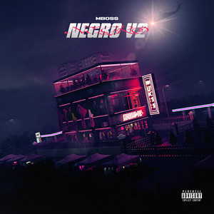 NEGRO V2 (Explicit)