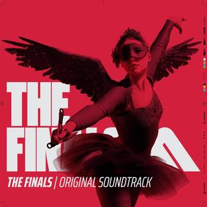 THE FINALS (Original Soundtrack) (最终对决 游戏原声带)