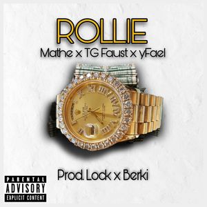 Rollie (Explicit)