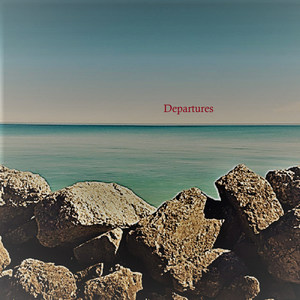 Departures (Explicit)