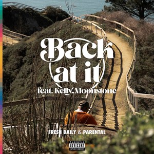 Back At It (Explicit)