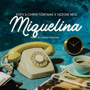 Miquelina (Explicit)