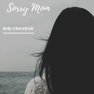 Sorry Mom (Explicit)