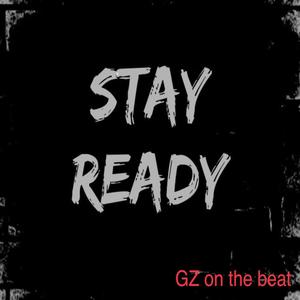 Stay Ready (Explicit)