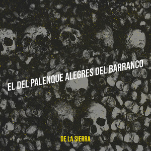 El Del Palenque Alegres Del Barranco