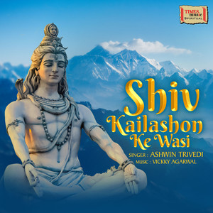 Shiv Kailashon Ke Wasi