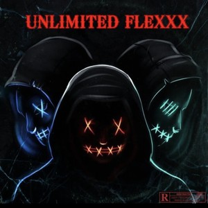 Flexxx Kapone - Unlimited Flexxx (Explicit)