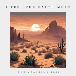 I Feel The Earth Move