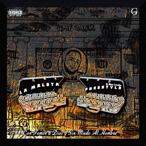 La Maleta Freestyle (Explicit)