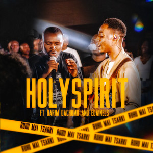 HOLY SPIRIT (Ruhu Mai Tsarki) (Live)