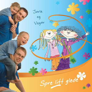 Jarle Waldemar - Spre Litt Glede - Overtyre