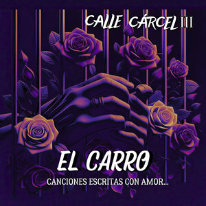 Calle Cárcel III - El Carro