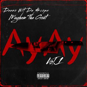 AyAy (Vol.1) (Explicit)