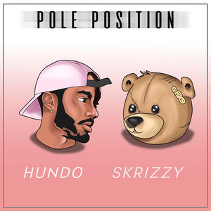 Pole Position (Explicit)