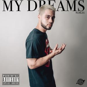 My Dreams (Explicit)