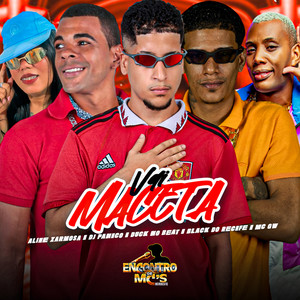 VAI MACETA (Explicit)