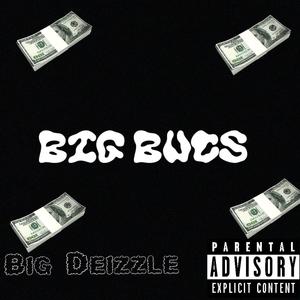 Big Bucs (Explicit)