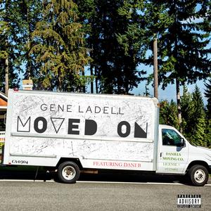 Moved On (feat. Dani B) (Explicit)
