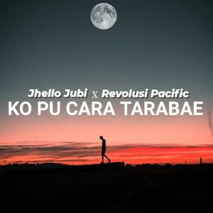 Ko Pu Cara Tarabae